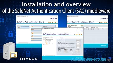 SafeNet Authentication Client (SAC) 10.9 R1 for Windows, 